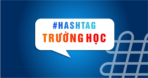 Hashtag Trường học